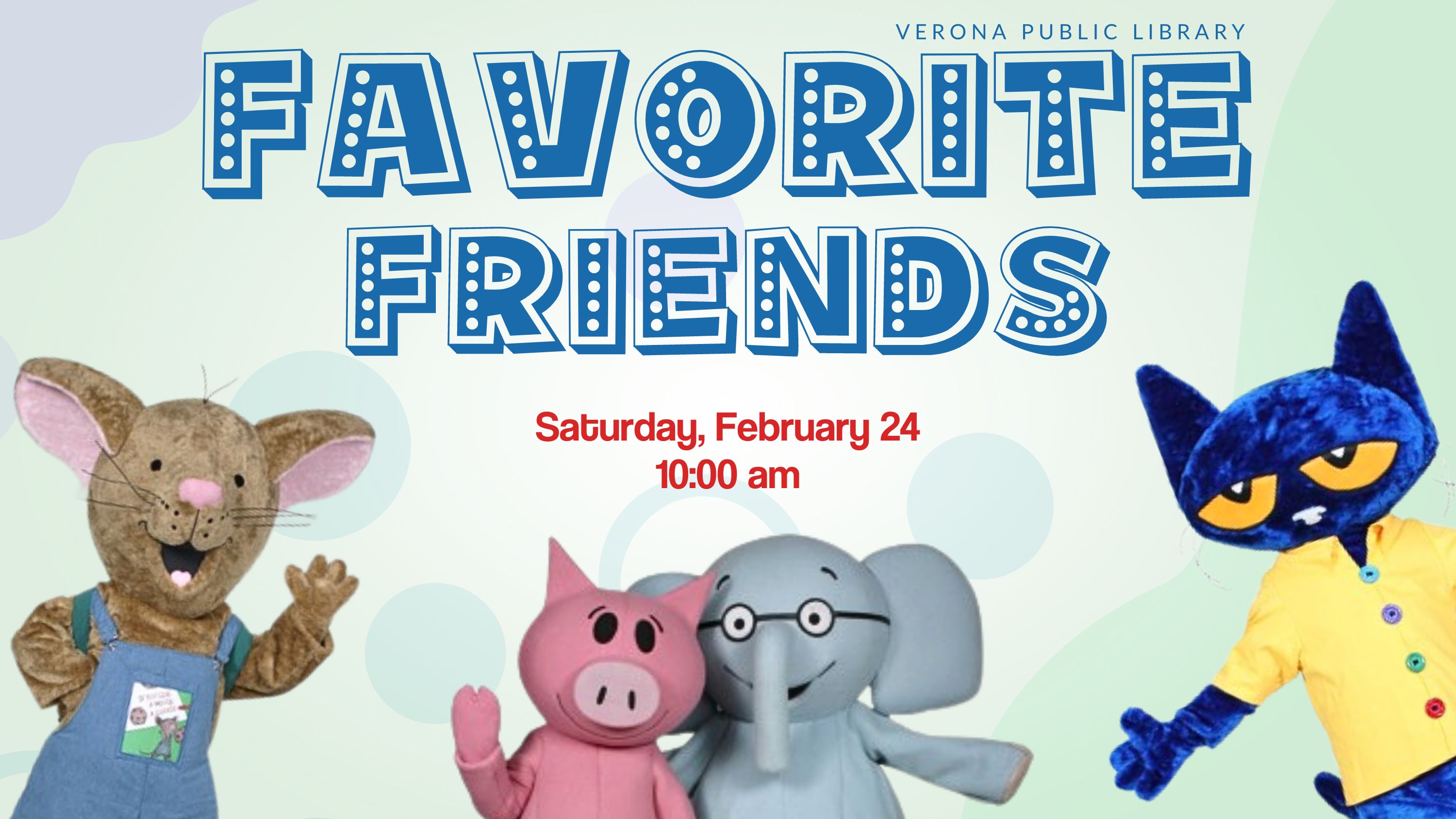 "Favorite Friends" text with image of cookie mouse, elephant and piggie, and Pete the cat costumes